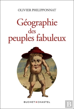 Bertrand.pt - Geographie Des Peuples Fabuleux