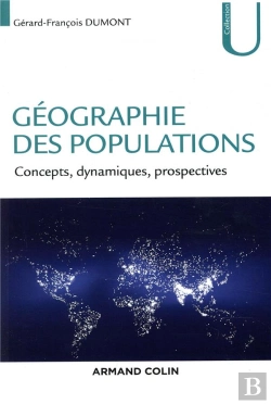 Bertrand.pt - Géographie Des Populations ; Concepts, Dynamiques, Prospectives