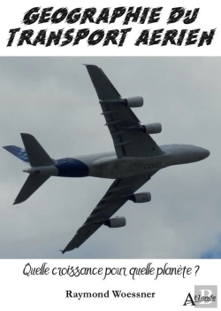Bertrand.pt - Géographie Du Transport Aérien ; Quelle Croissance Pour Quelle Planète ?