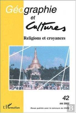 Bertrand.pt - Geographie Et Cultures T.42 ; Religions Et Croyances