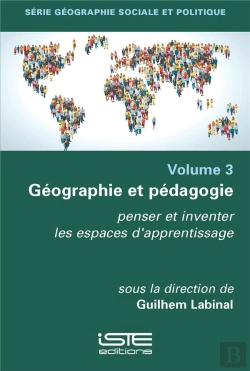 Bertrand.pt - Géographie Et Pédagogie : Penser Et Inventer Les Espaces D'Apprentissage