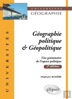 Bertrand.pt - Géographie Politique Et Géopolitique (2e Édition Mise À Jour)