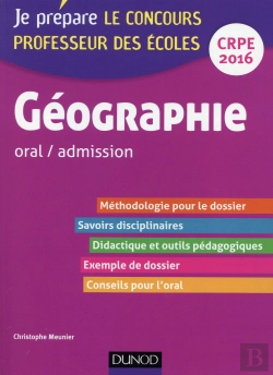 Bertrand.pt - Géographie ; Professeur Des Écoles ; Oral D'Admission ; Crpe 2016 (3e Édition)