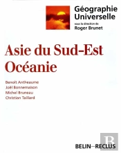 Géographie Universelle : L'Asie Du Sud-Est, Océanie