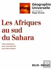 Géographie Universelle : Les Afriques Au Sud Du Sahara