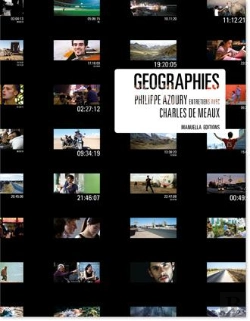 Bertrand.pt - Géographies ; Entretiens Avec Charles De Meaux