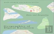 Geographies Of Digital Exclusion