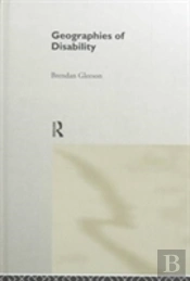 Geographies Of Disability