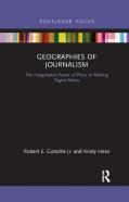 Geographies Of Journalism