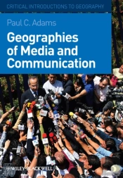 Geographies Of Media And Communication
