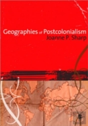Geographies Of Post-Colonialism