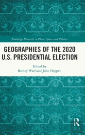 Geographies Of The 2020 U.S. Presidential Election