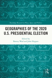 Geographies Of The 2020 U.S. Presidential Election