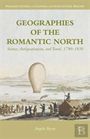 Geographies Of The Romantic North