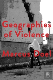 Geographies Of Violence