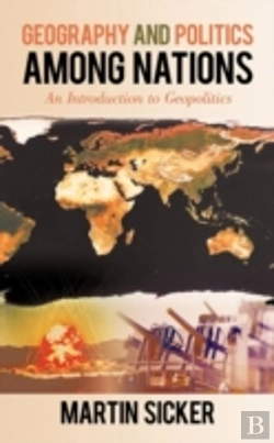 Bertrand.pt - Geography And Politics Among Nations: An