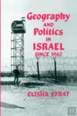 Bertrand.pt - Geography And Politics In Israel Since 1967