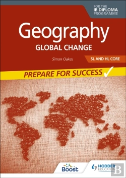 Bertrand.pt - Geography For The Ib Diploma Sl And Hl Core: Prepare For Success
