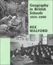 Geography In British Schools, 1885-2000