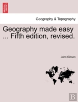 Bertrand.pt - Geography Made Easy ... Fifth Edition, Revised.