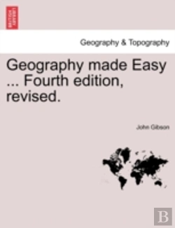 Bertrand.pt - Geography Made Easy ... Fourth Edition, Revised.