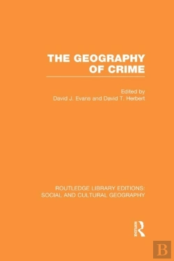 Bertrand.pt - Geography Of Crime (Rle Social & Cultural Geography)