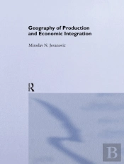 Geography Of Production And Economic Integration