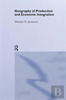 Geography Of Production And Economic Integration