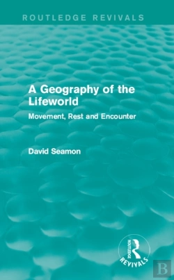 Bertrand.pt - Geography Of The Lifeworld (Routledge Revivals)