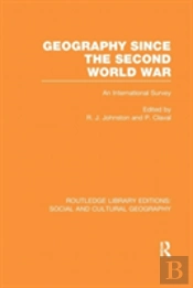 Geography Since The Second World War (Rle Social & Cultural Geography)