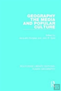 Bertrand.pt - Geography, The Media And Popular Culture