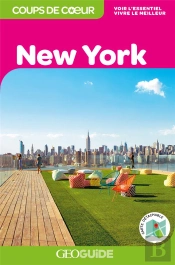 Geoguide Coups De Cœur ; New York (Édition 2019)