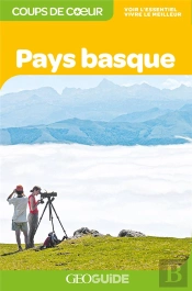 Geoguide Coups De Coeur ; Pays Basque