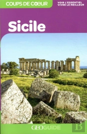 Geoguide Coups De Coeur ; Sicile (Édition 2021)