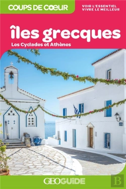Bertrand.pt - Geoguide ; Iîes Grecques ; Les Cyclades Et Athènes (Édition 2021)