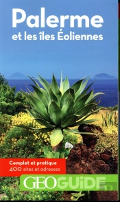 Geoguide ; Palerme Et Les Îles Éoliennes  (Édition 2018)