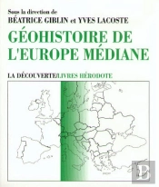 Géohistoire De L'Europe Médiane