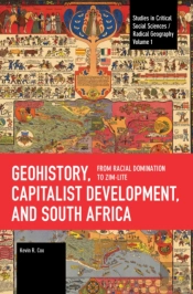 Geohistory, Capitalist Development, And South Africa