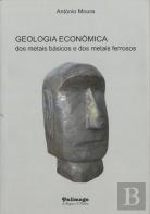 GEOLOGIA ECONÓMICA dos metais básicos e dos metais ferrosos