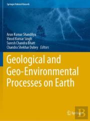 Geological And Geo-Environmental Processes On Earth