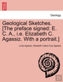 Bertrand.pt - Geological Sketches. (The Preface Signed