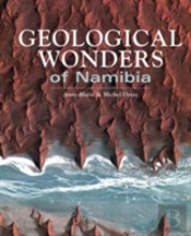 Geological Wonders Of Namibia