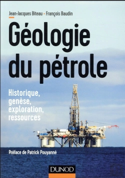 Bertrand.pt - Géologie Du Pétrole ; Historique, Genèse, Exploration, Ressources