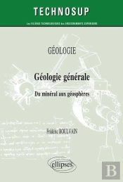 Geologie Generale Du Mineral Aux Geospheres Niveau A