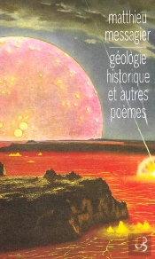 Geologie Historique Et Autres Poemes