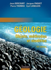 Géologie : Objets, Méthodes Et Modèles - 12ème Édition