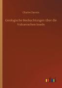 Geologische Beobachtungen Uber Die Vulcanischen Inseln