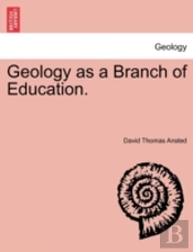 Geology As A Branch Of Education.