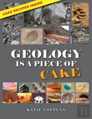 Geology Is A Piece Of Cake