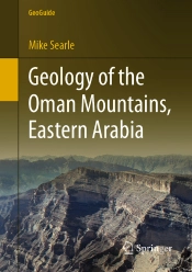 Geology Of The Oman Mountains, Eastern Arabia
